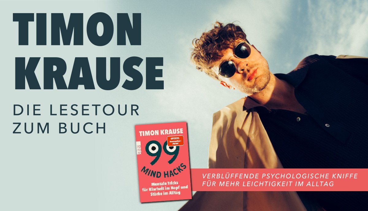 Timon Krause – Die Lesetour zum Buch 99 Mind Hacks
